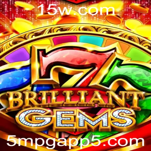 Explorando BrilliantGems e o Aplicativo 5mpg: Diversão, Estratégia e Atualidade